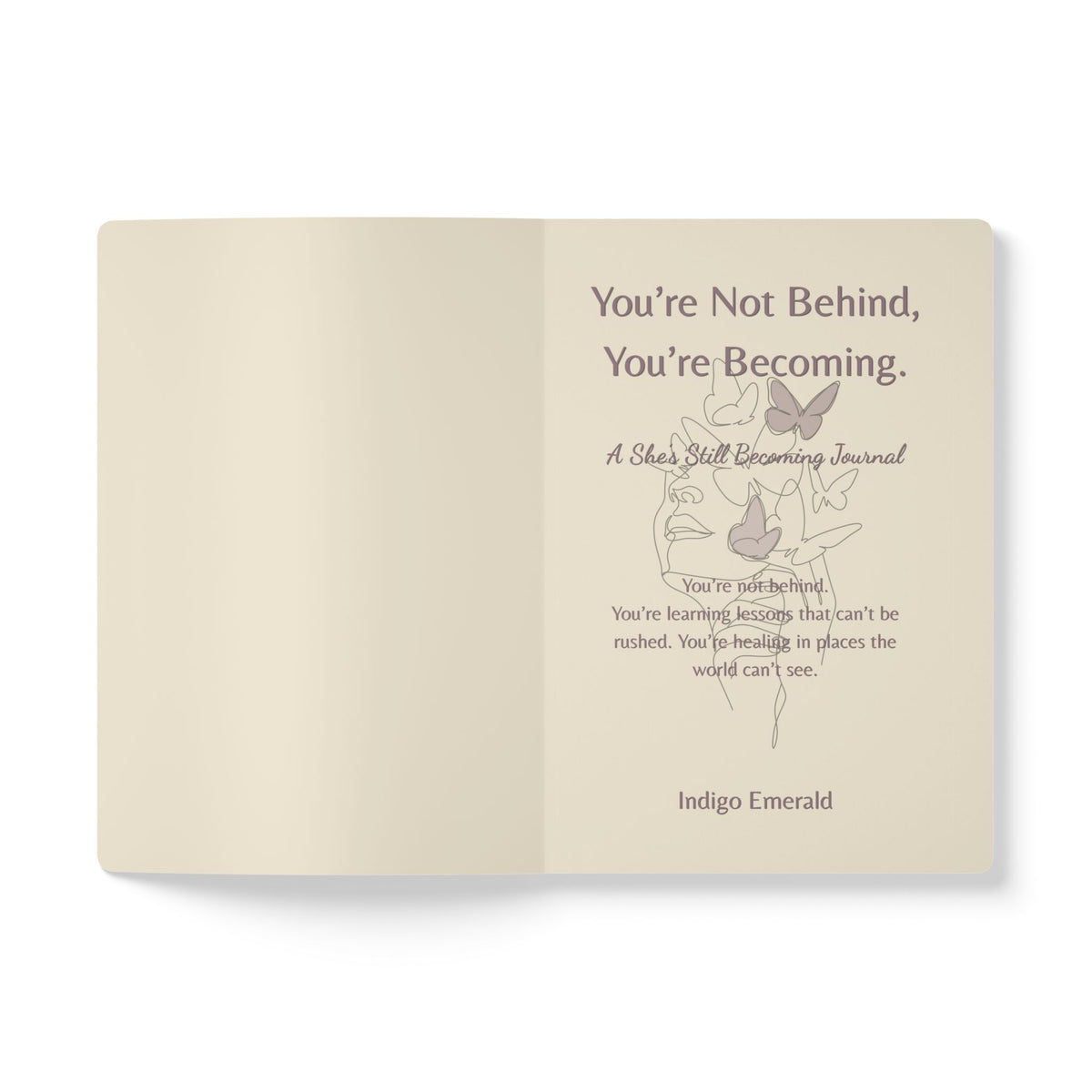 You're Not Behind, You're Becoming | Guided Journal for Women