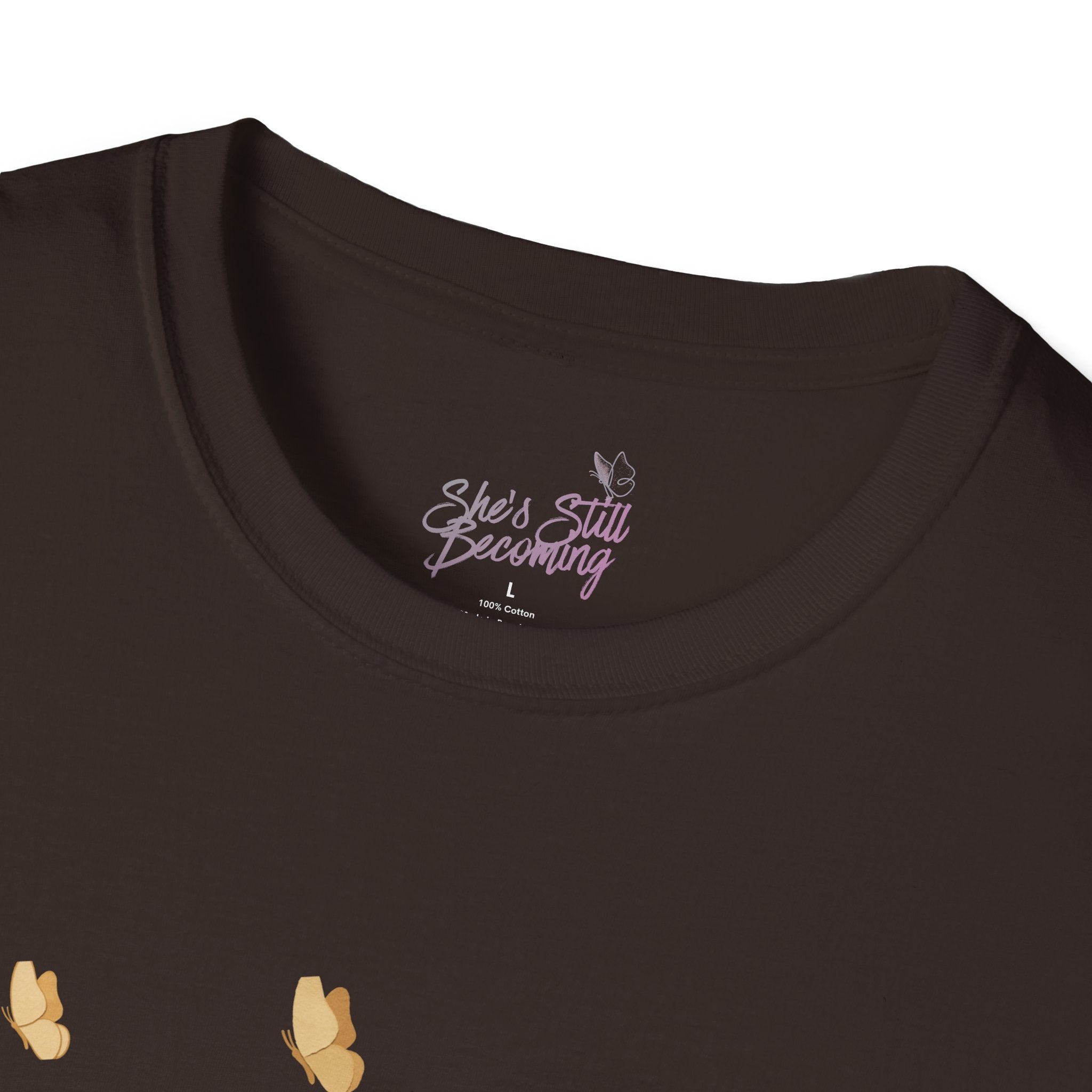 No Village. Still Did It.—She’s Still Becoming T‑Shirt