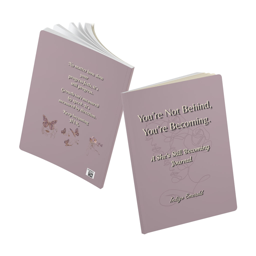 You're Not Behind, You're Becoming | Guided Journal for Women