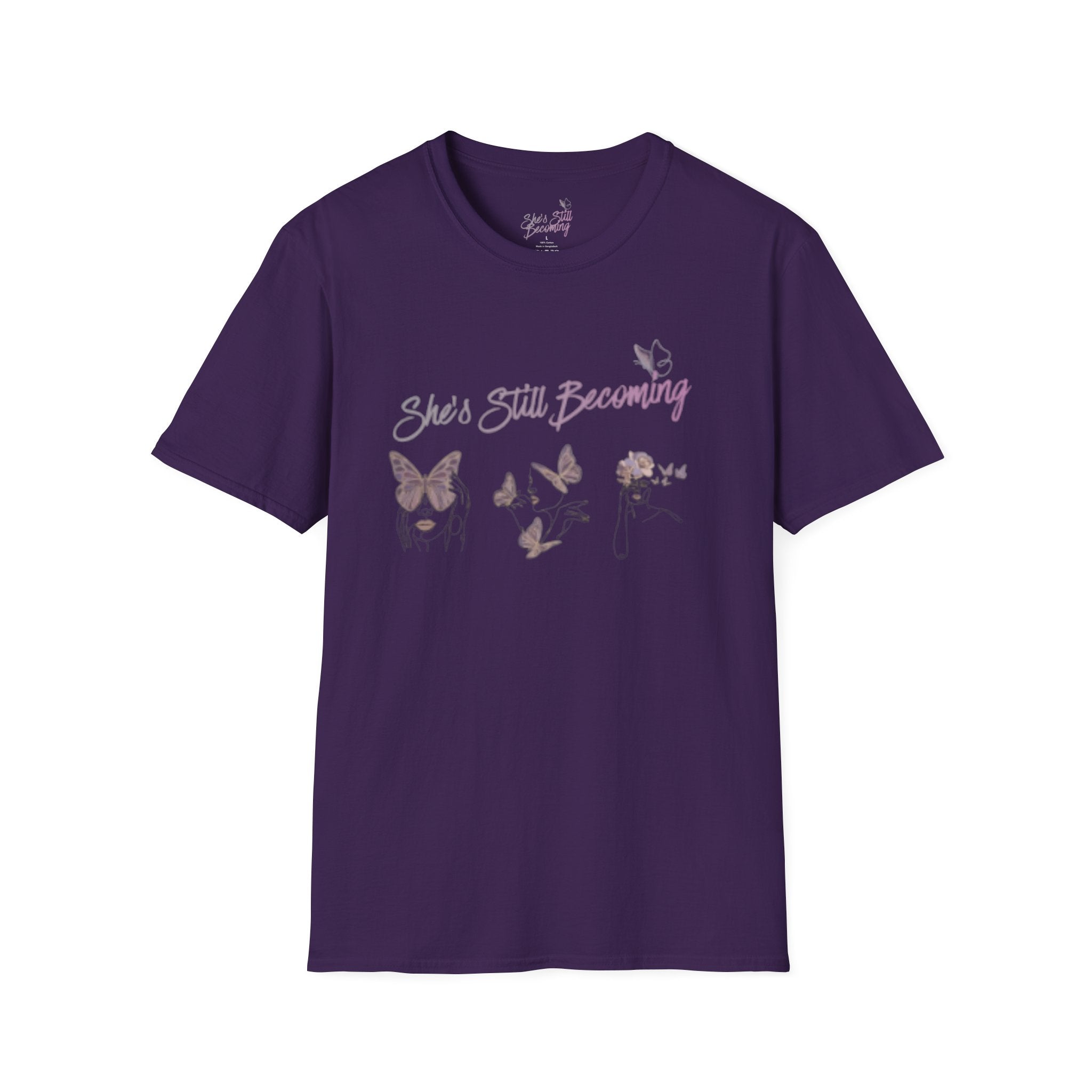 She's Still Becoming  |  Softstyle Empowerment Tee